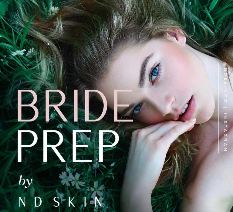 BRIDE PREP BY ND SKIN